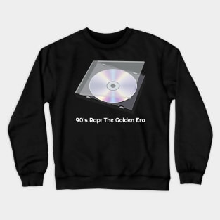 90's Rap: Golden Era Hip Hop Crewneck Sweatshirt